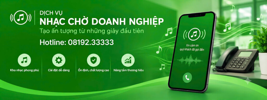 Nhạc Chờ Doanh Nghiệp